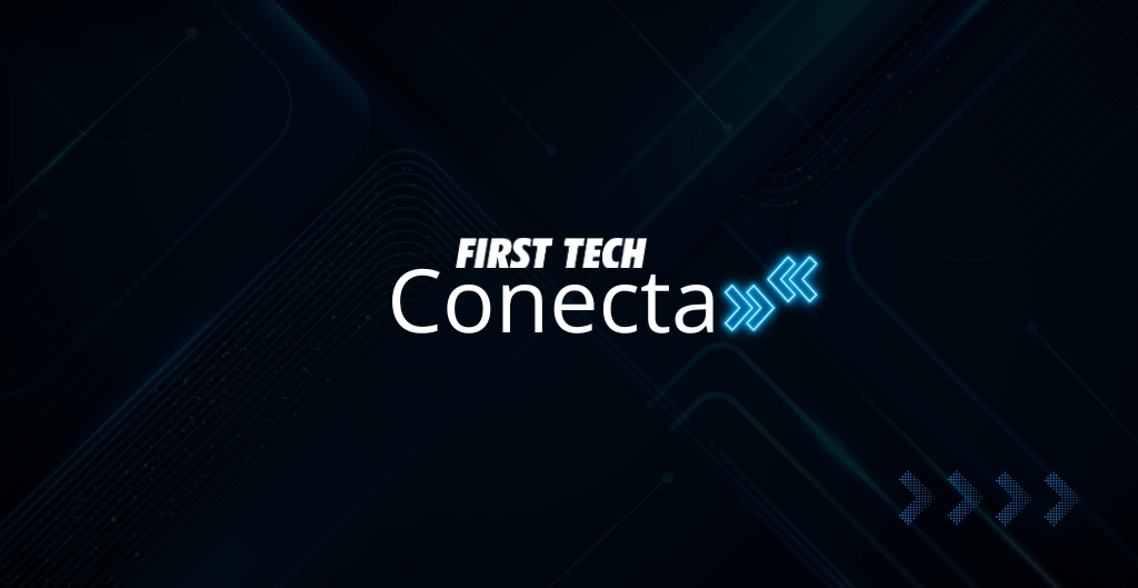 Evento First Tech Conecta